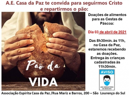 Casa da Paz recebe doações de alimentos para cestas de Páscoa