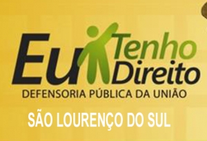 Defensoria Pública de São Lourenço do Sul  fará mutirão