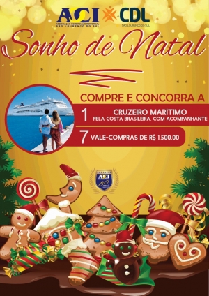 ACI CDL de São Lourenço do Sul premiará com um cruzeiro pela costa brasileira o ganhador da promoção Sonho de Natal