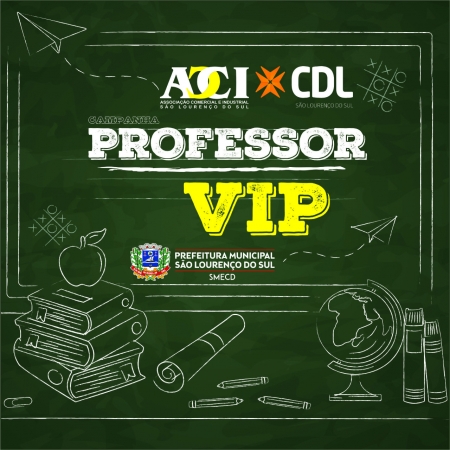 Campanha “professor Vip” acontece durante o mês de outubro