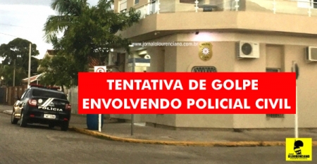 Tentativa de golpe envolvendo Policial Civil de São Lourenço